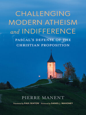 cover image of Challenging Modern Atheism and Indifference